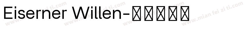Eiserner Willen字体转换